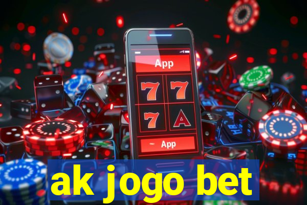 ak jogo bet