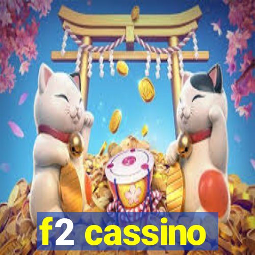 f2 cassino