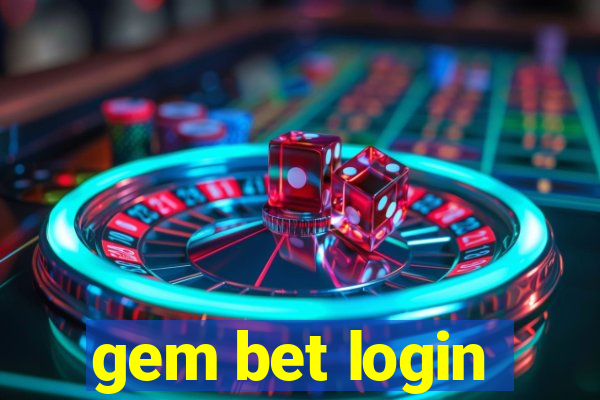 gem bet login