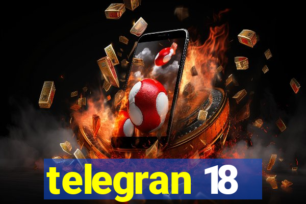 telegran 18