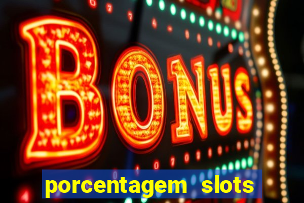 porcentagem slots pg popbra