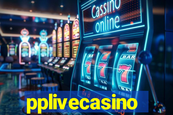 pplivecasino