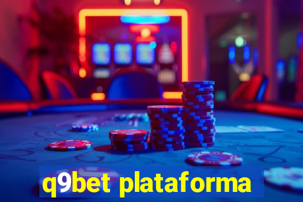 q9bet plataforma