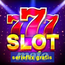 serieflix gratis