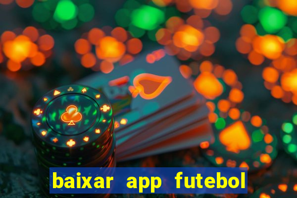 baixar app futebol da hora 3.7