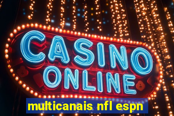 multicanais nfl espn