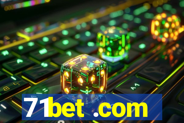 71bet .com