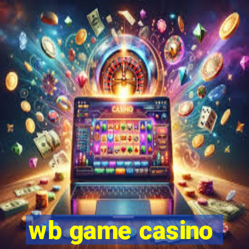 wb game casino