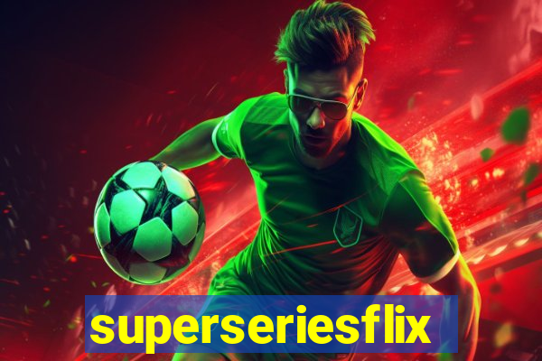 superseriesflix