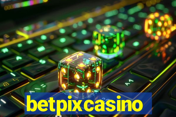 betpixcasino