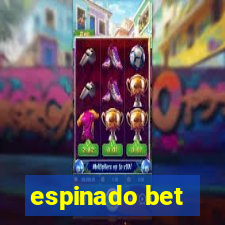 espinado bet