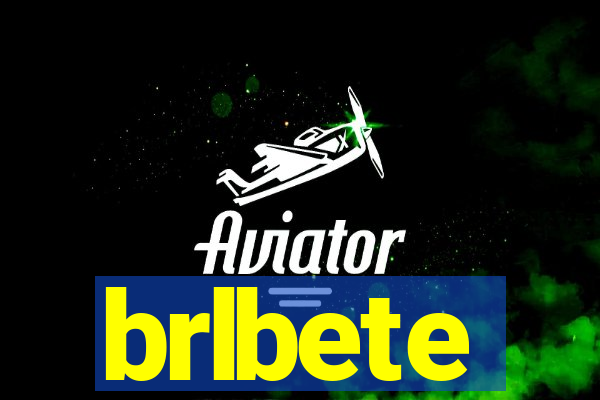 brlbete