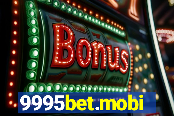 9995bet.mobi