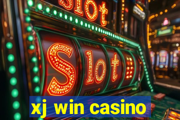 xj win casino