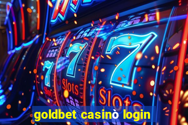 goldbet casinò login