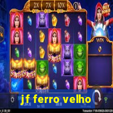 jf ferro velho