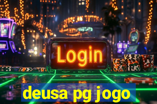 deusa pg jogo