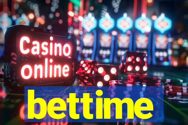 bettime