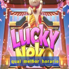 qual melhor horario para jogar fortune dragon