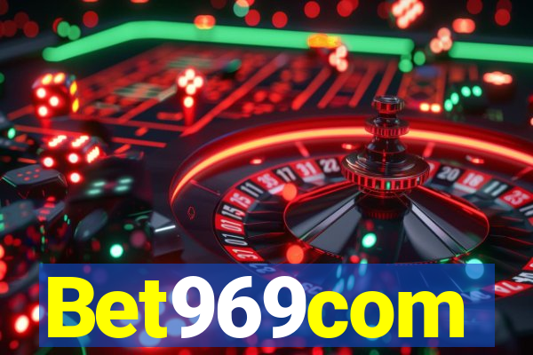 Bet969com