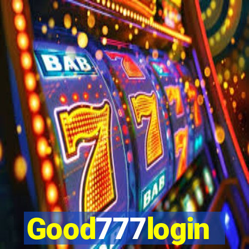 Good777login