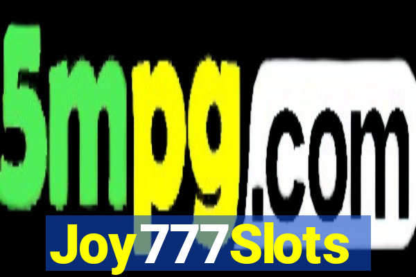 Joy777Slots