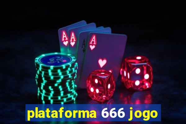 plataforma 666 jogo