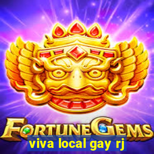 viva local gay rj