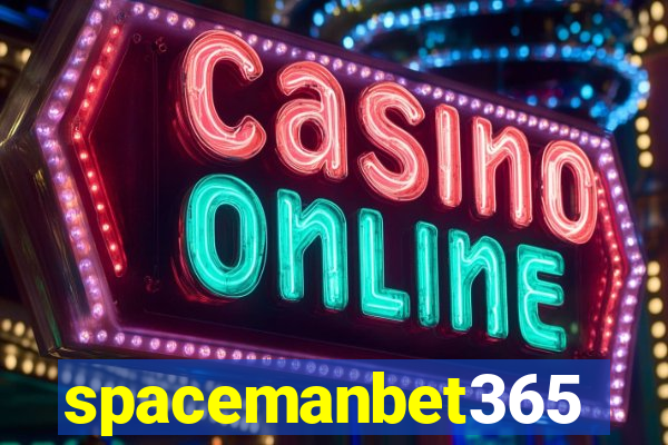 spacemanbet365