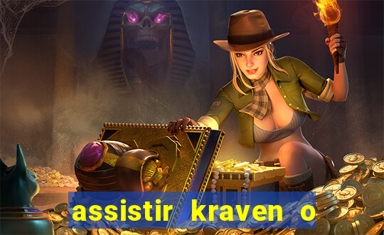 assistir kraven o caçador dublado