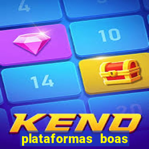 plataformas boas para jogar fortune tiger