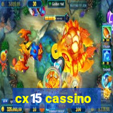 cx15 cassino