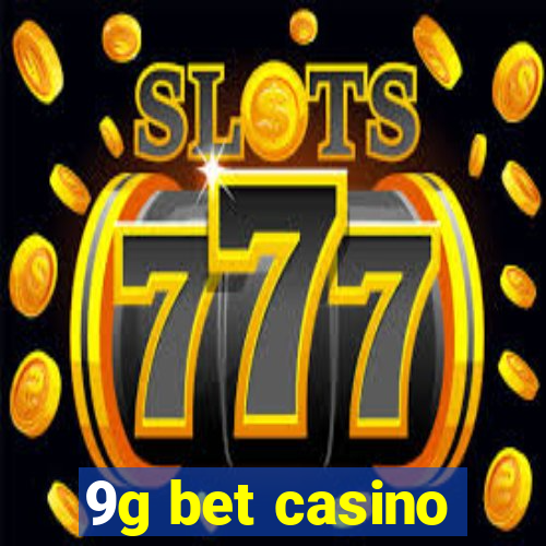 9g bet casino