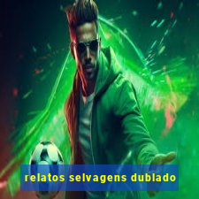 relatos selvagens dublado