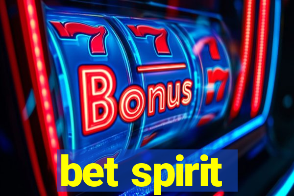 bet spirit