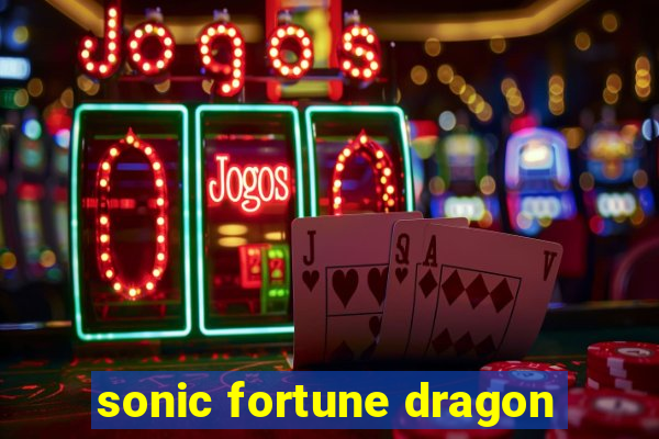 sonic fortune dragon