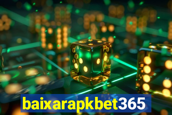 baixarapkbet365