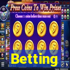 Betting