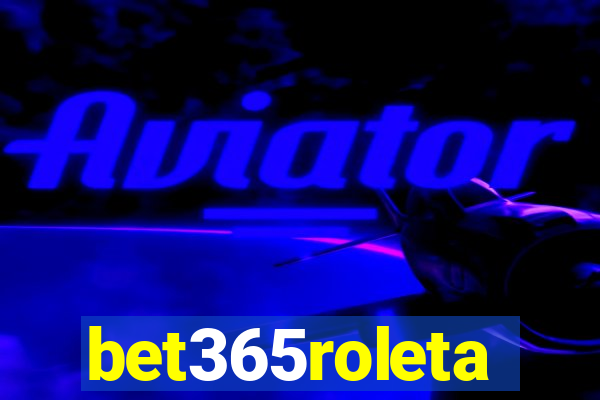 bet365roleta