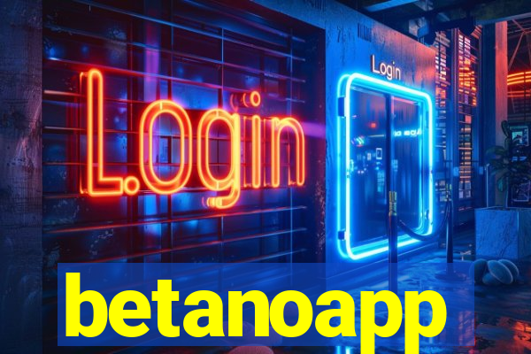 betanoapp