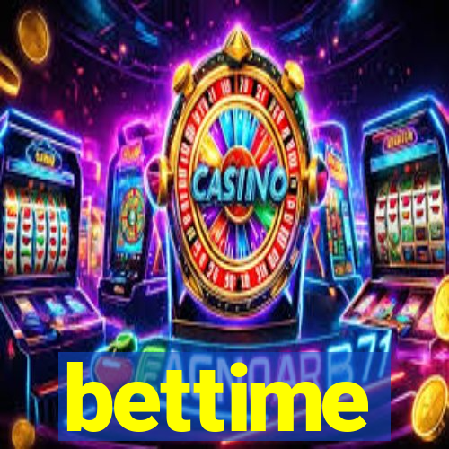 bettime