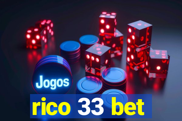 rico 33 bet