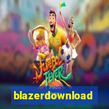 blazerdownload