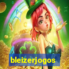 bleizerjogos