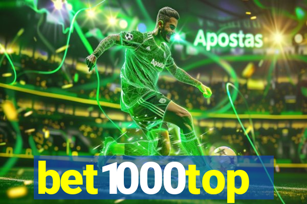 bet1000top