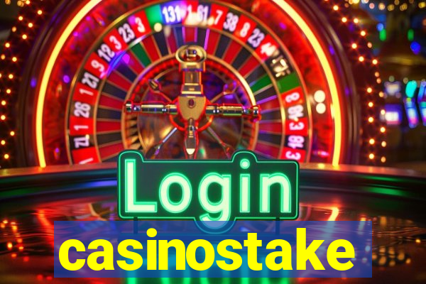 casinostake