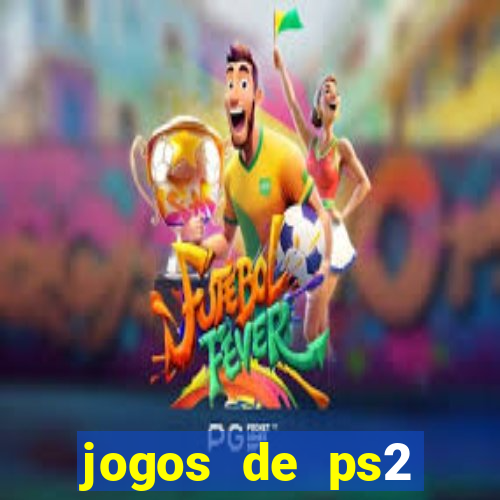 jogos de ps2 download iso