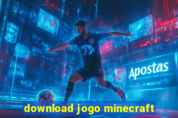 download jogo minecraft