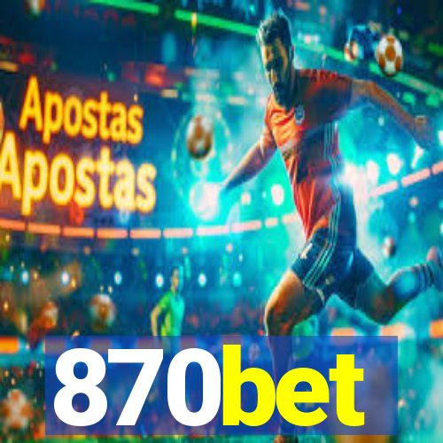 870bet