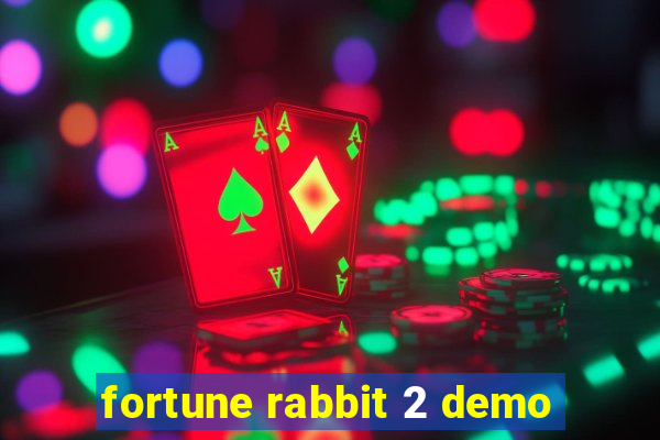 fortune rabbit 2 demo